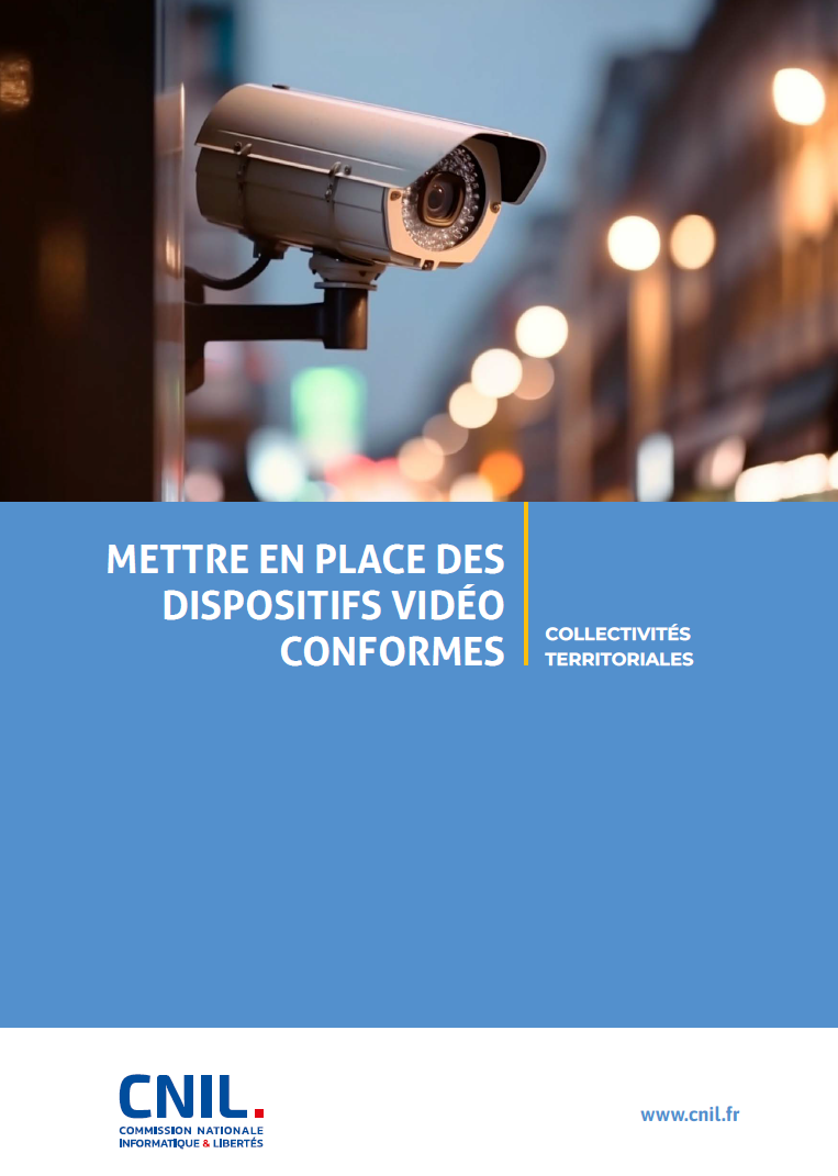 Mettre en place des dispositifs vidéo conformes - Collectivités territoriales