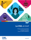 CNIL en bref - protéger les données personnelles, accompagner l'innovation, préserver les libertés individuelles