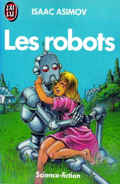 Les robots d'Isaac Asimov