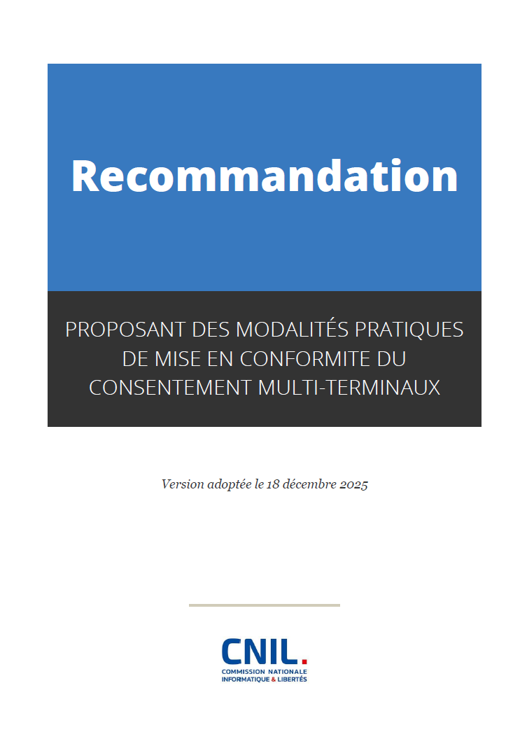 Recommandation proposant des modalités pratiques de mise en conformité du consentement multi-terminaux